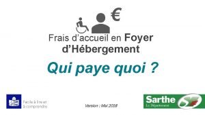 Frais daccueil en Foyer dHbergement Qui paye quoi