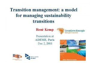 Transition management a model for managing sustainability transitions