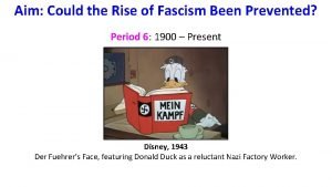 Aim Could the Rise of Fascism Been Prevented