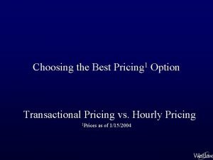 Transactional pricing Transactional pricing