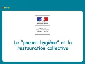 Le paquet hygine et la restauration collective Plan