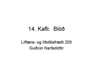 14 Kafli Bl Lffra og lfelisfri 203 Gurn