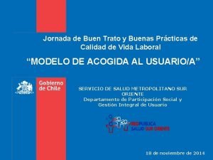 Jornada de Buen Trato y Buenas Prcticas de