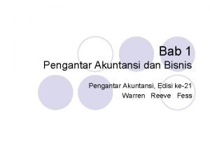 Pengantar akuntansi dan bisnis Pengantar akuntansi dan bisnis