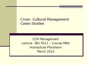Short case study on cross cultural management