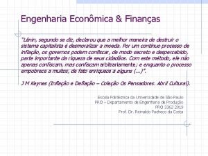 Engenharia Econmica Finanas Lnin segundo se diz declarou