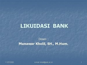 LIKUIDASI BANK Dosen Munawar Kholil SH M Hum