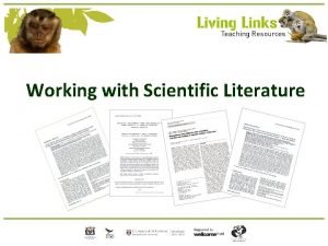 Working with Scientific Literature Overview What is scientific