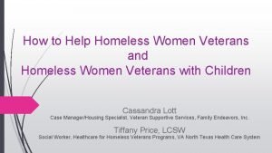 How to Help Homeless Women Veterans and Homeless