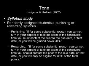 Tone Ishiyama Hartlaub 2002 Syllabus study Randomly assigned