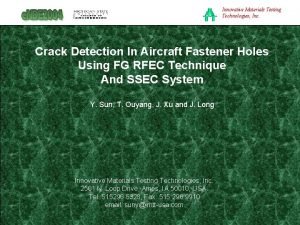 Innovative Materials Testing Technologies Inc Crack Detection In