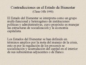 Contradicciones en el Estado de Bienestar Claus Offe