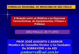 CONSELHO REGIONAL DE MEDICINA DE SO PAULO A