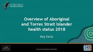 Overview of Aboriginal and Torres Strait Islander health