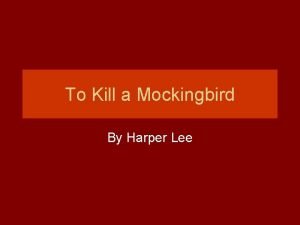 Genre of to kill a mockingbird