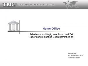 Home Office Arbeiten unabhngig von Raum und Zeit