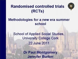 Randomised controlled trials RCTs Methodologies for a new Randomised controlled trials RCTs Methodologies for a new