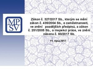 Zkon 3272017 Sb kterm se mn zkon 4352004