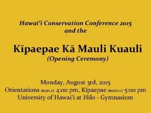 Hawaii conservation conference