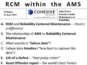 RCM within the AMS Webinar 22 may 2015