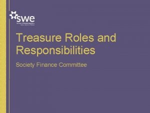 Aims and objectives of a treasurer
