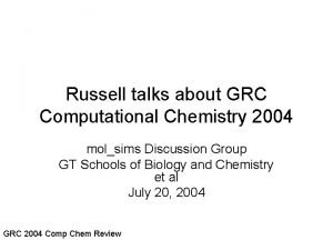 Grc computational chemistry