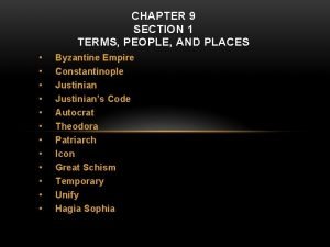 CHAPTER 9 SECTION 1 TERMS PEOPLE AND PLACES