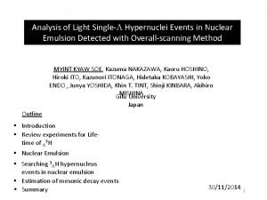 Analysis of Light SingleL Hypernuclei Events in Nuclear