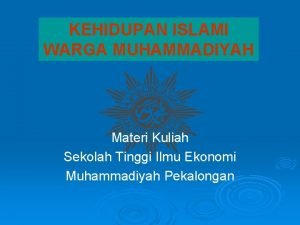 11 kehidupan islami warga muhammadiyah
