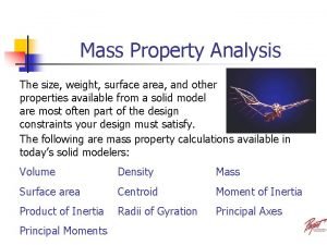 Mass property analysis