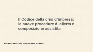 Il Codice della crisi dimpresa le nuove procedure