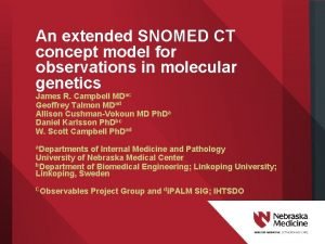 An extended SNOMED CT concept model for observations