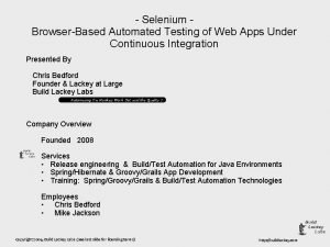 Selenium BrowserBased Automated Testing of Web Apps Under