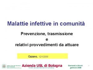 Malattie infettive in comunit Prevenzione trasmissione e relativi