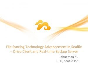 File Syncing Technology Advancement in Seafile Drive Client