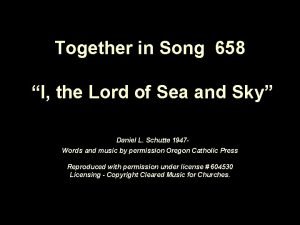 I the lord of sea and sky copyright