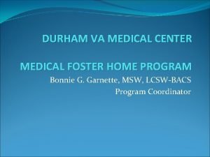 How to start a va medical foster home