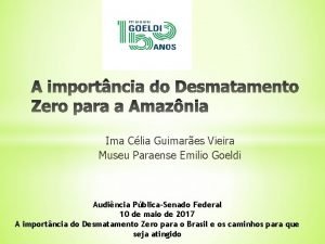 Ima Clia Guimares Vieira Museu Paraense Emilio Goeldi