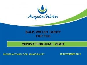 BULK WATER TARIFF FOR THE 202021 FINANCIAL YEAR