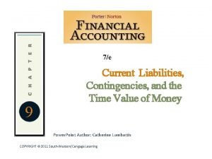 7e 9 Current Liabilities Contingencies and the Time