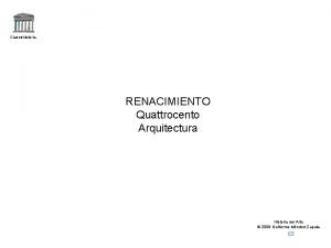Claseshistoria RENACIMIENTO Quattrocento Arquitectura Historia del Arte 2006