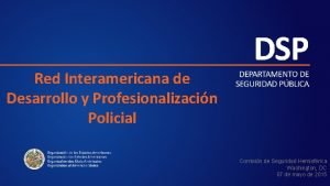 Red Interamericana de Desarrollo y Profesionalizacin Policial Comisin