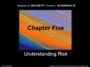 Stephen G CECCHETTI Kermit L SCHOENHOLTZ Chapter Five