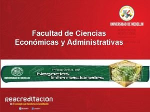 Facultad de Ciencias Econmicas y Administrativas Metodologa de