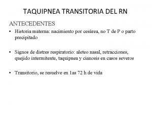 Fisiopatologia de taquipnea transitoria del recien nacido