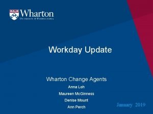 Workday Update Wharton Change Agents Anna Loh Maureen