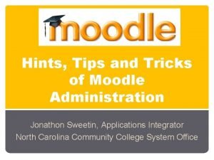 Administration tips and tricks