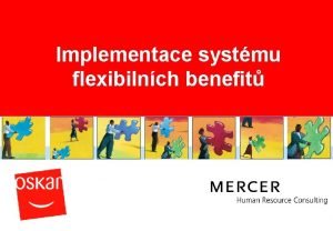 Implementace systmu flexibilnch benefit Co je benefit Co