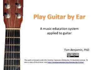 Play Guitar by Ear A music education system