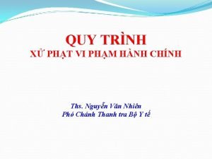 QUY TRNH X PHT VI PHM HNH CHNH